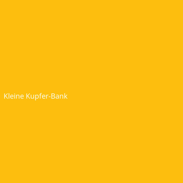 Kleine Kupfer-Bank