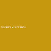 Intelligente Gummi-Tasche