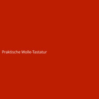 Praktische Wolle-Tastatur