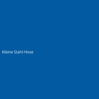 Kleine Stahl-Hose